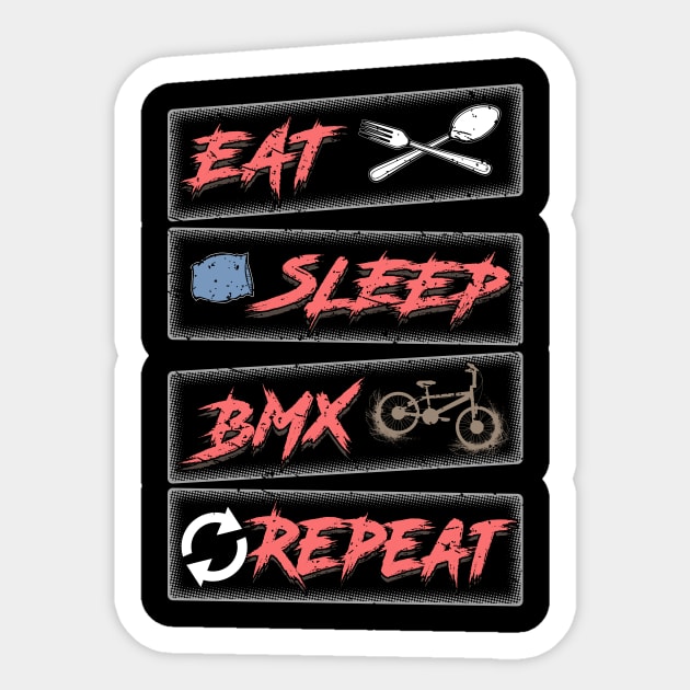 Eat sleep bmx repeat Sticker by captainmood